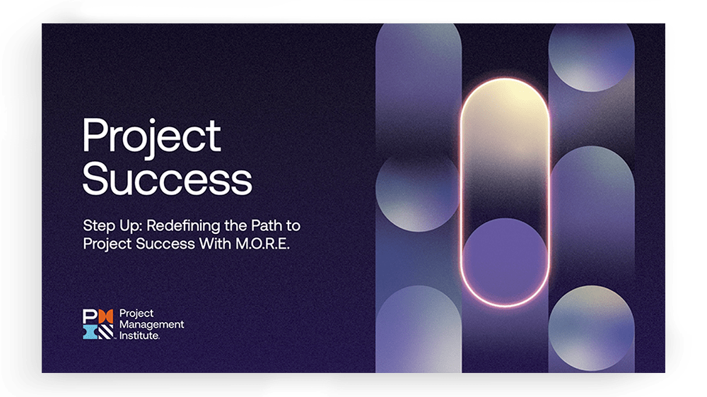 Step Up: Redefining the Path to Project Success with M.O.R.E.